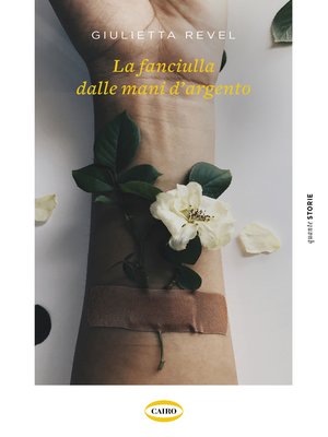cover image of La fanciulla dalle mani d'argento